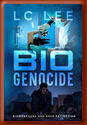Book cover for Bio Genocide: Bioweapons and Race Extinction