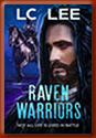 Book cover for Raven Warriors: Not all life is lived in battle